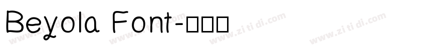 Beyola Font字体转换